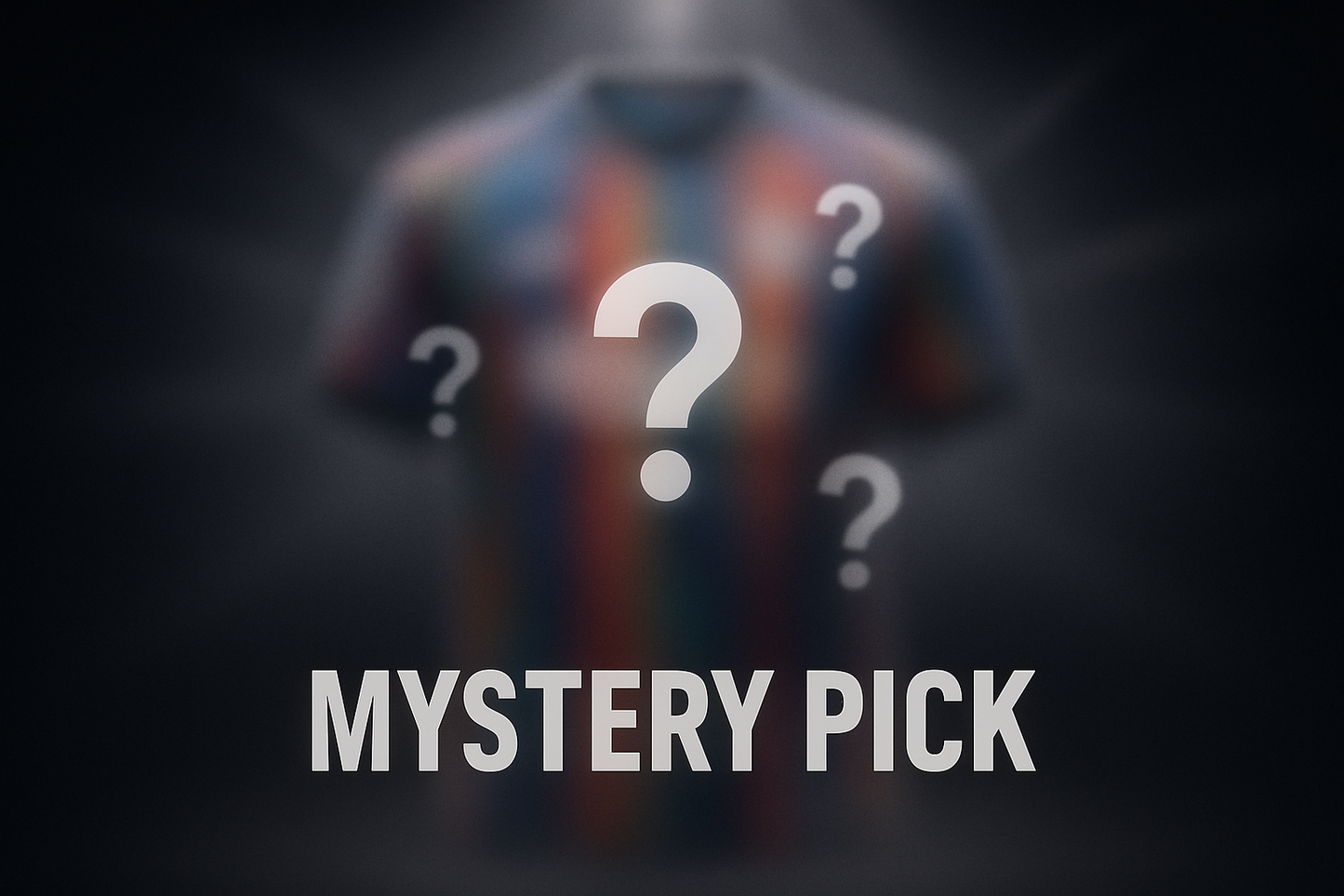 make it like a mystery blurred out football shirt, its like a mystery pick
